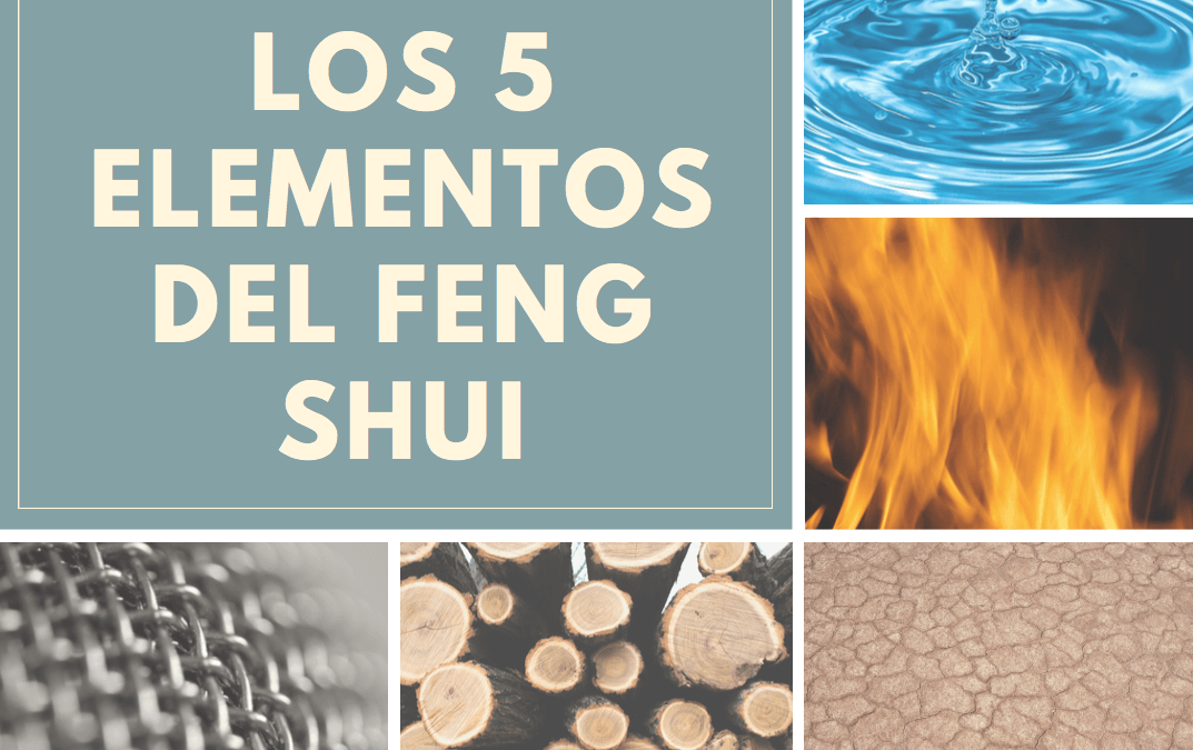 Los 5 elementos feng shui ¿Como se relacionan entre si?